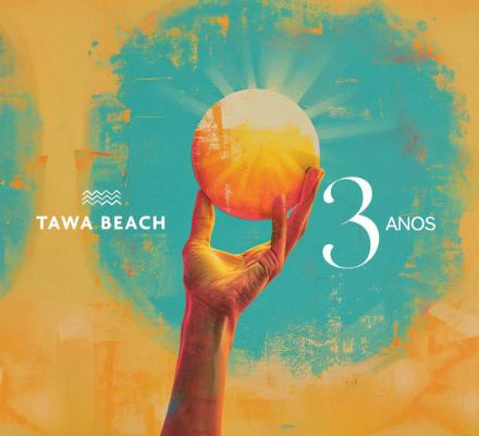 Evento TAWA BEACH 3 ANOS
