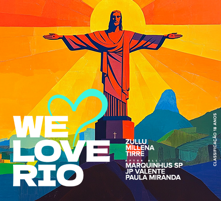 Evento WE LOVE RIO