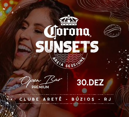 Evento CORONA SUNSETS - AREIA SESSIONS