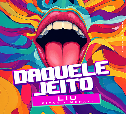 Evento DAQUELE JEITO COM LIU